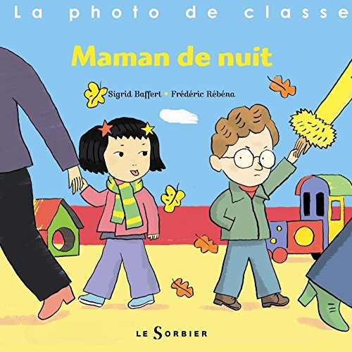 La photo de classe. Maman de nuit