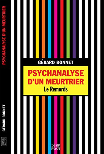 Psychanalyse d'un meurtrier : le remords