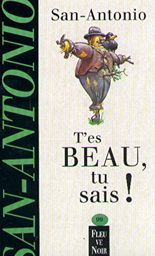 T'es beau, tu sais !