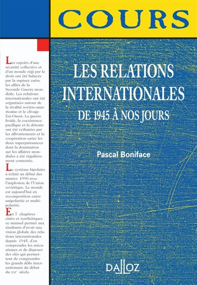 Les relations internationales de 1945 à nos jours