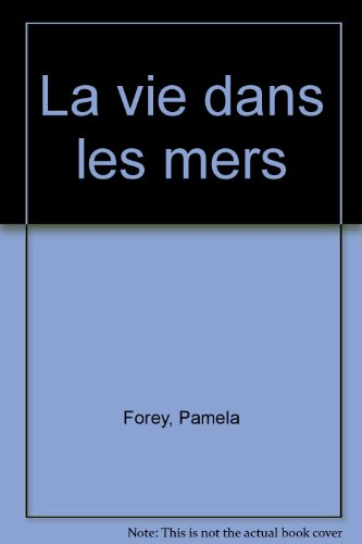 La vie dans les mers