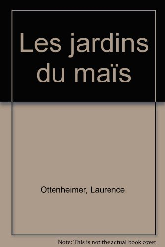 Les jardins du maïs