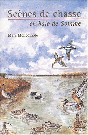 Scènes de chasse en baie de Somme