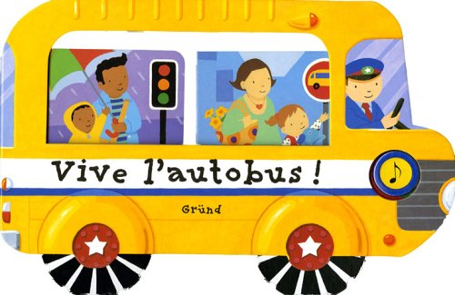 Vive l'autobus !