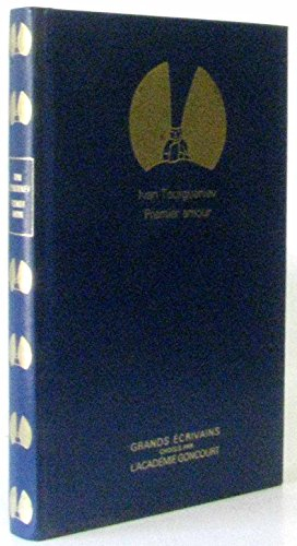 premier amour - grands écrivains académie goncourt