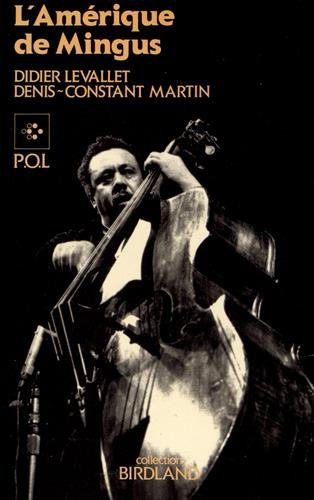 L'Amérique de Mingus