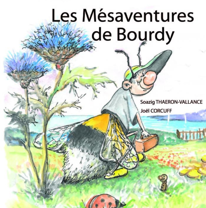 Mesaventures de bourdy (les) - livre