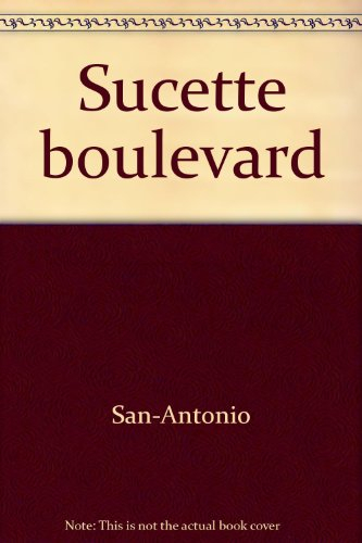 sucette boulevard