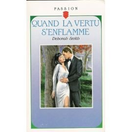 quand la vertu s'enflamme