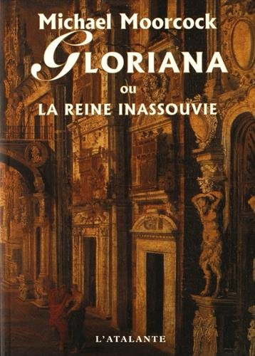 Gloriana ou La reine inassouvie