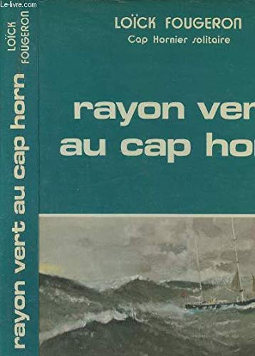 Rayon vert au cap Horn