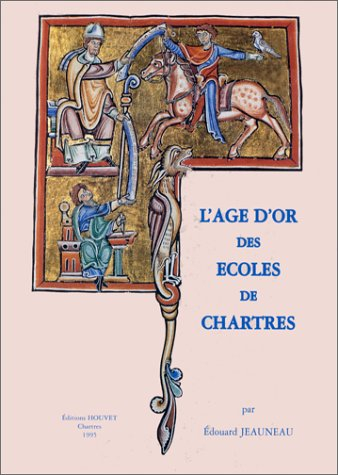 l'âge d'or des écoles de chartres