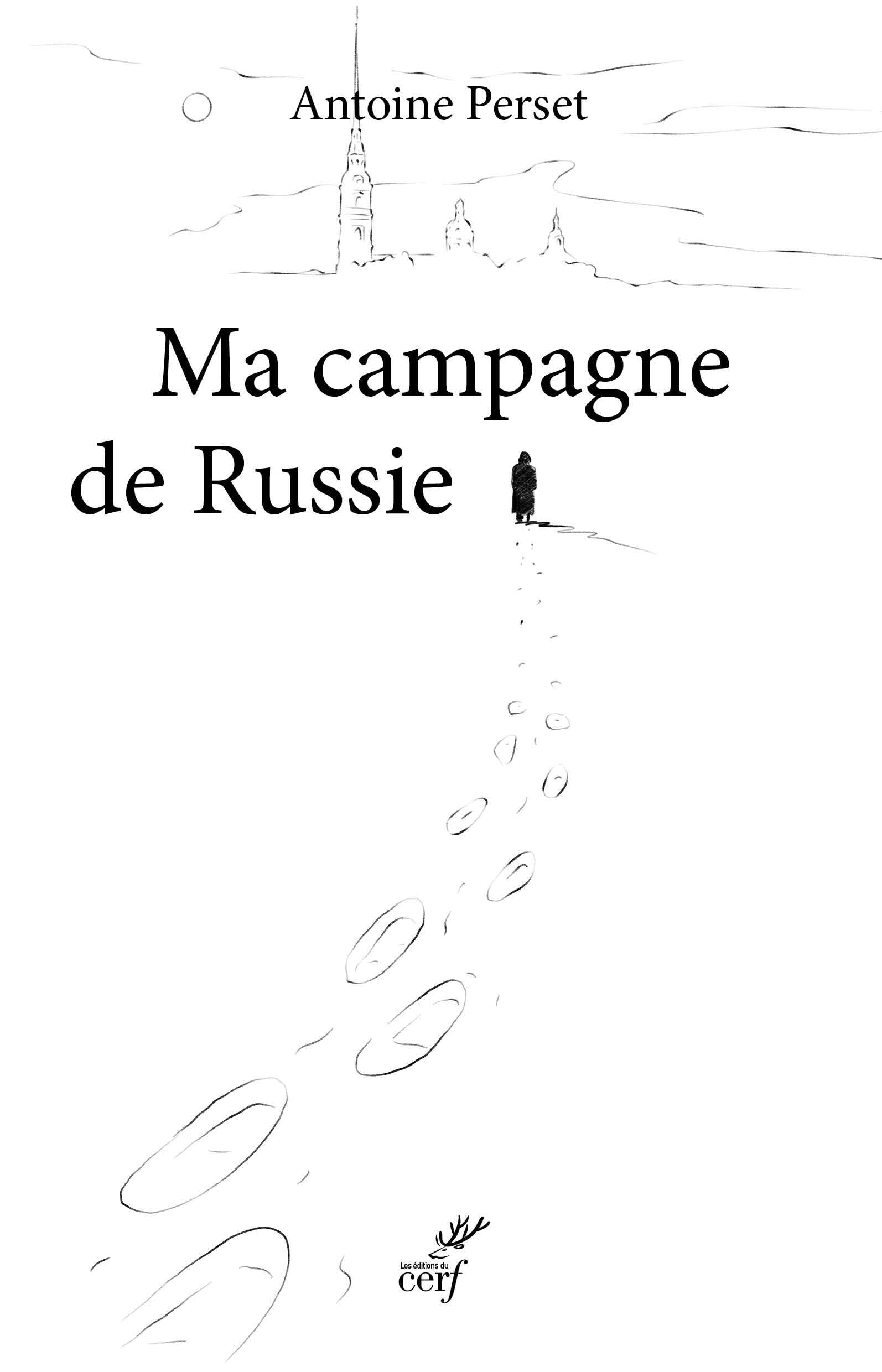 Ma campagne de Russie : récit