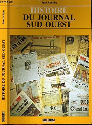 Histoire du journal Sud-Ouest
