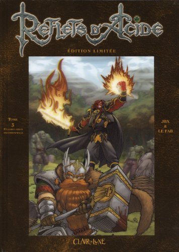 Reflets d'acide. Vol. 3. Pérambulation ascensionnelle