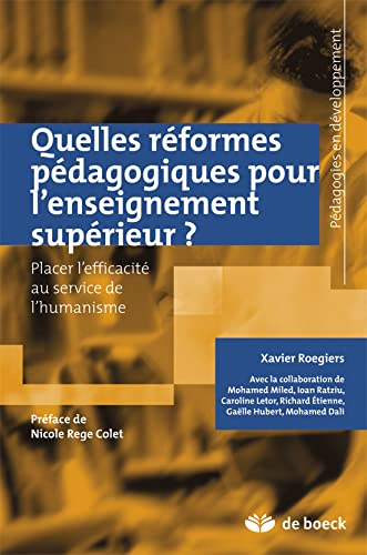 Quelles réformes pédagogiques pour l'enseignement supérieur ? : placer l'efficacité au service de l'