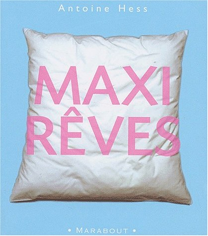 Maxi-rêves