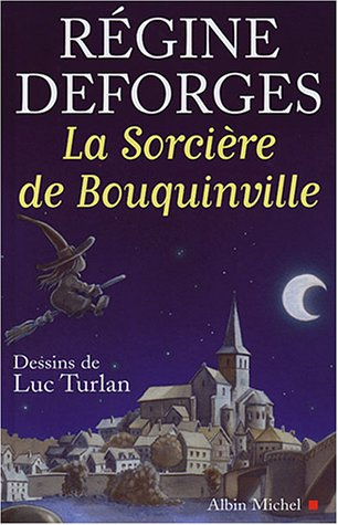 La sorcière de Bouquinville. Vol. 1