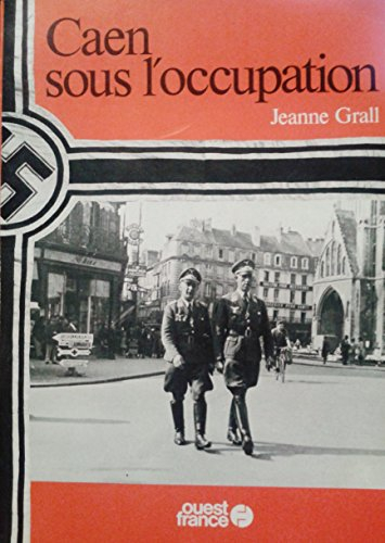 Caen sous l'occupation