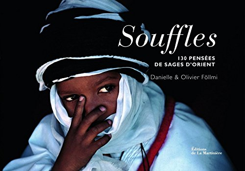 Souffles : 130 pensées de sages d'Orient