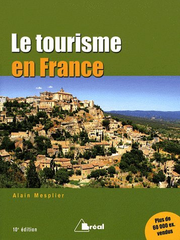 Le tourisme en France