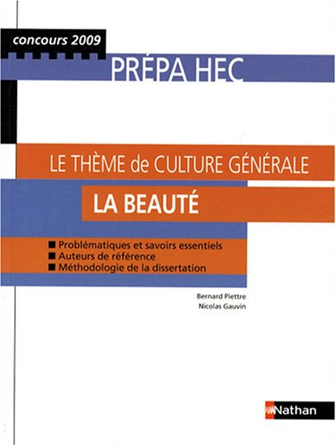 Le thème de culture générale : la beauté : prépa HEC