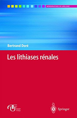 Les lithiases rénales