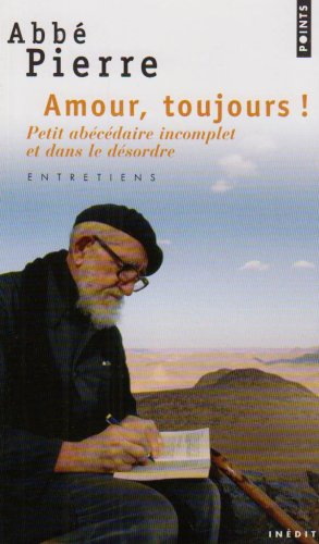 Amour, toujours ! : petit abécédaire incomplet et dans le désordre : entretiens avec Hélène Amblard