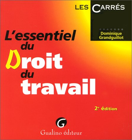 l'essentiel du droit du travail