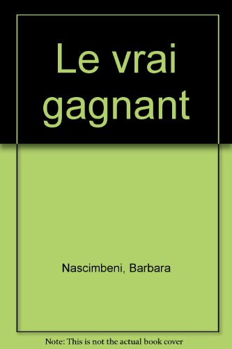 Le vrai gagnant