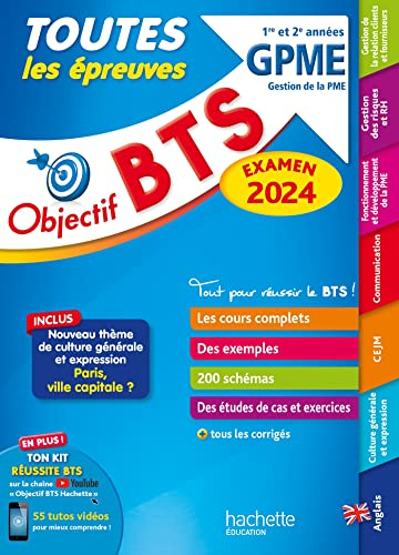 BTS GPME, gestion de la PME, 1re et 2e années : toutes les épreuves : examen 2024