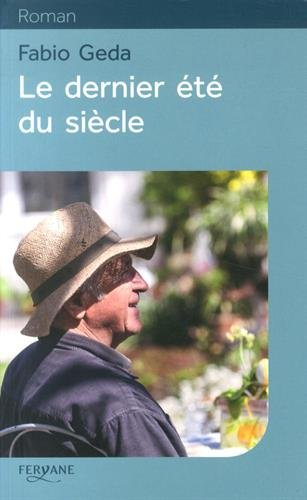 Le dernier été du siècle