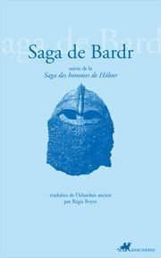 Saga de Bardr. Saga des hommes de Holmr