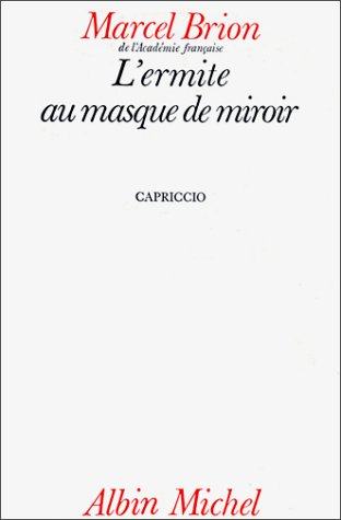 L'Ermite au masque de miroir