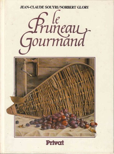 Le Pruneau gourmand
