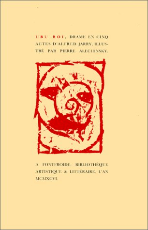 Ubu roi : drame en cinq actes en prose