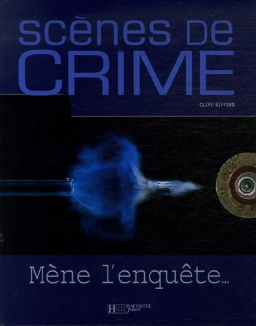 Scènes de crime : mène l'enquête...