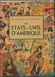 guide odé. les etats-unis d'amérique. illustrations de beuville, pierre noël, liozu ... editions odé