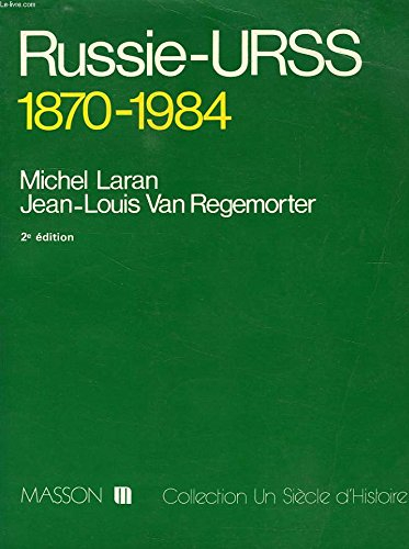 Russie-URSS : 1870-1984