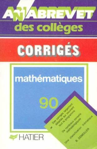 anabrevet 1990, brevet mathèmatiques: corrigés