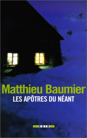 Les apôtres du néant