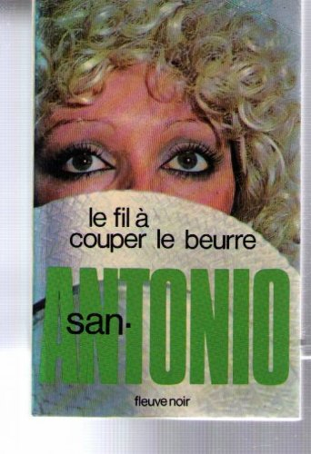 le fil a couper le beurre