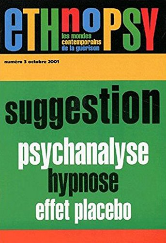Ethnopsy, n° 3. Influence et suggestion