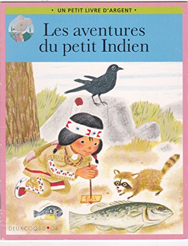 les aventures du petit indien