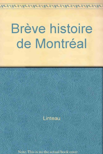brève histoire de montréal