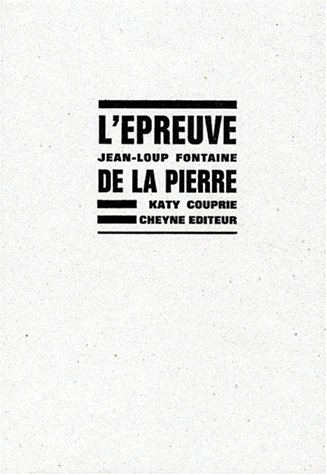 L'Epreuve de la pierre