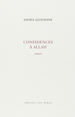 Confidences à Allah