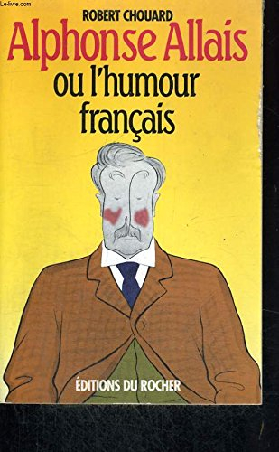 alphonse allais ou l'humour français