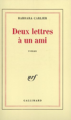 Deux lettres à un ami