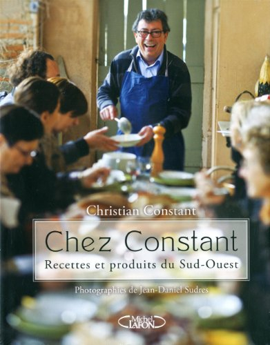 Chez Constant : recettes et produits du Sud-Ouest